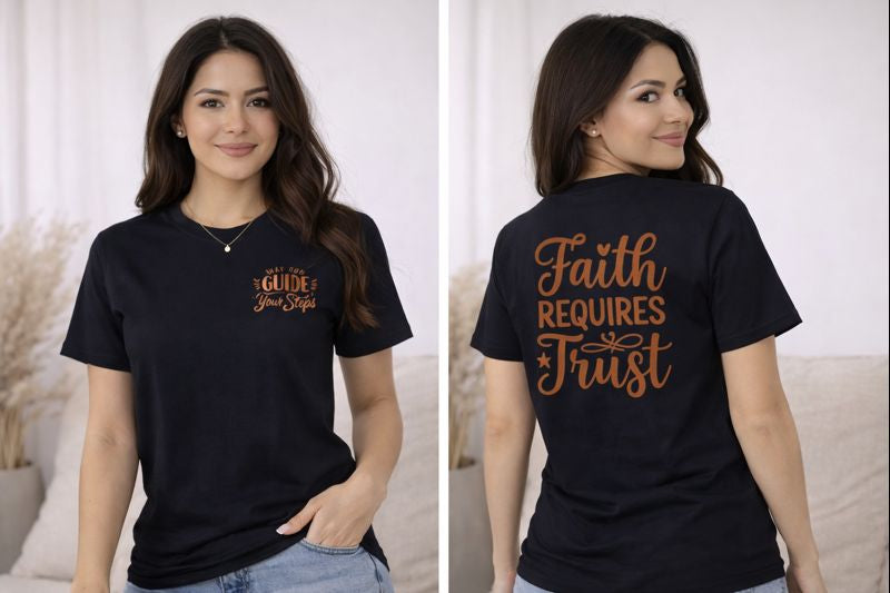 Faith Requires Trust T-shirt