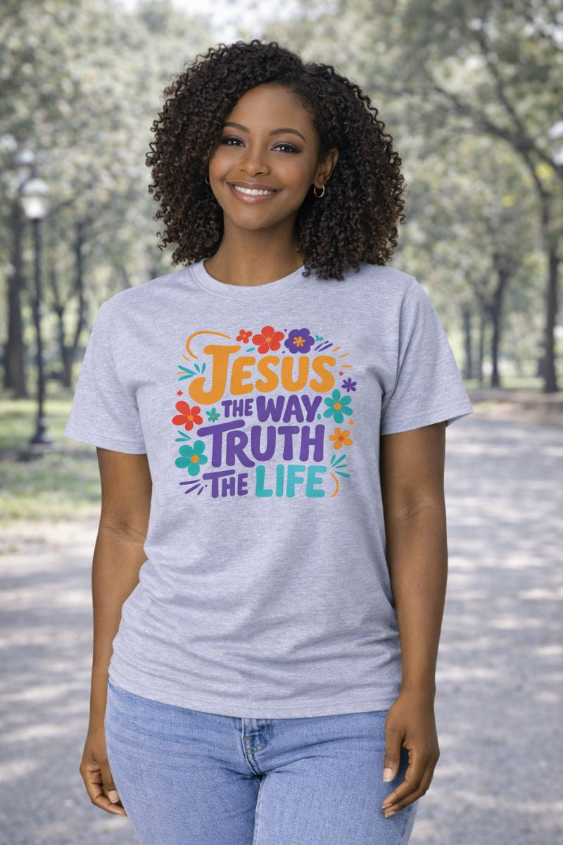 Jesus the way Truth the Life T-shirt