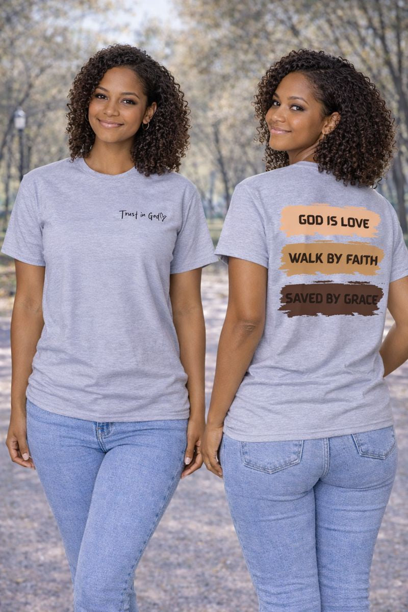 Faith and trust in God T-shirt