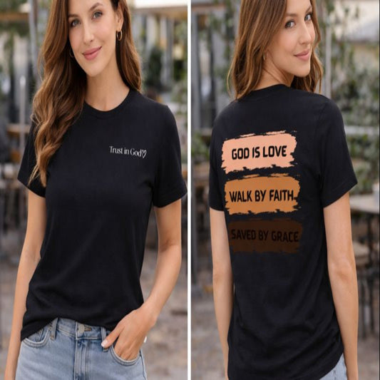 Faith and trust in God T-shirt